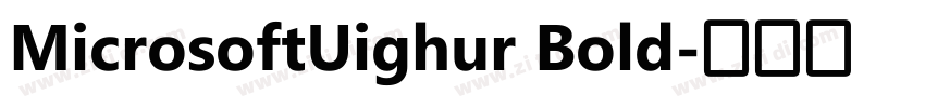 MicrosoftUighur Bold字体转换